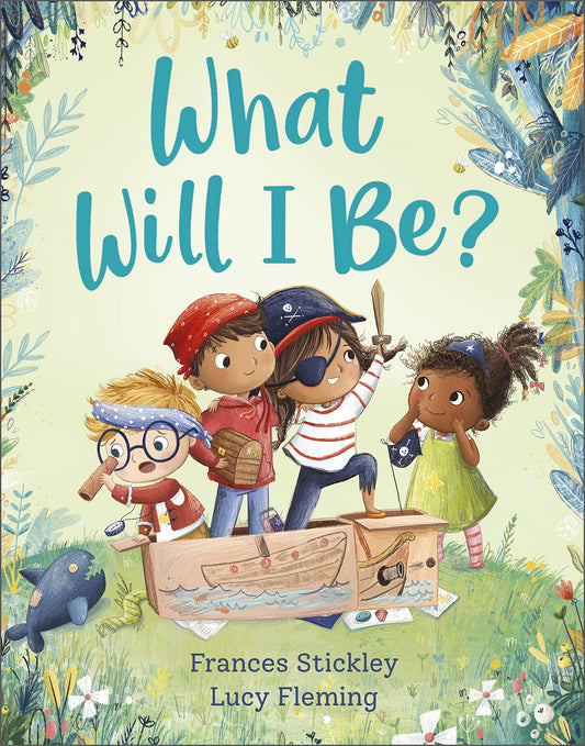 What Will I Be? book cover