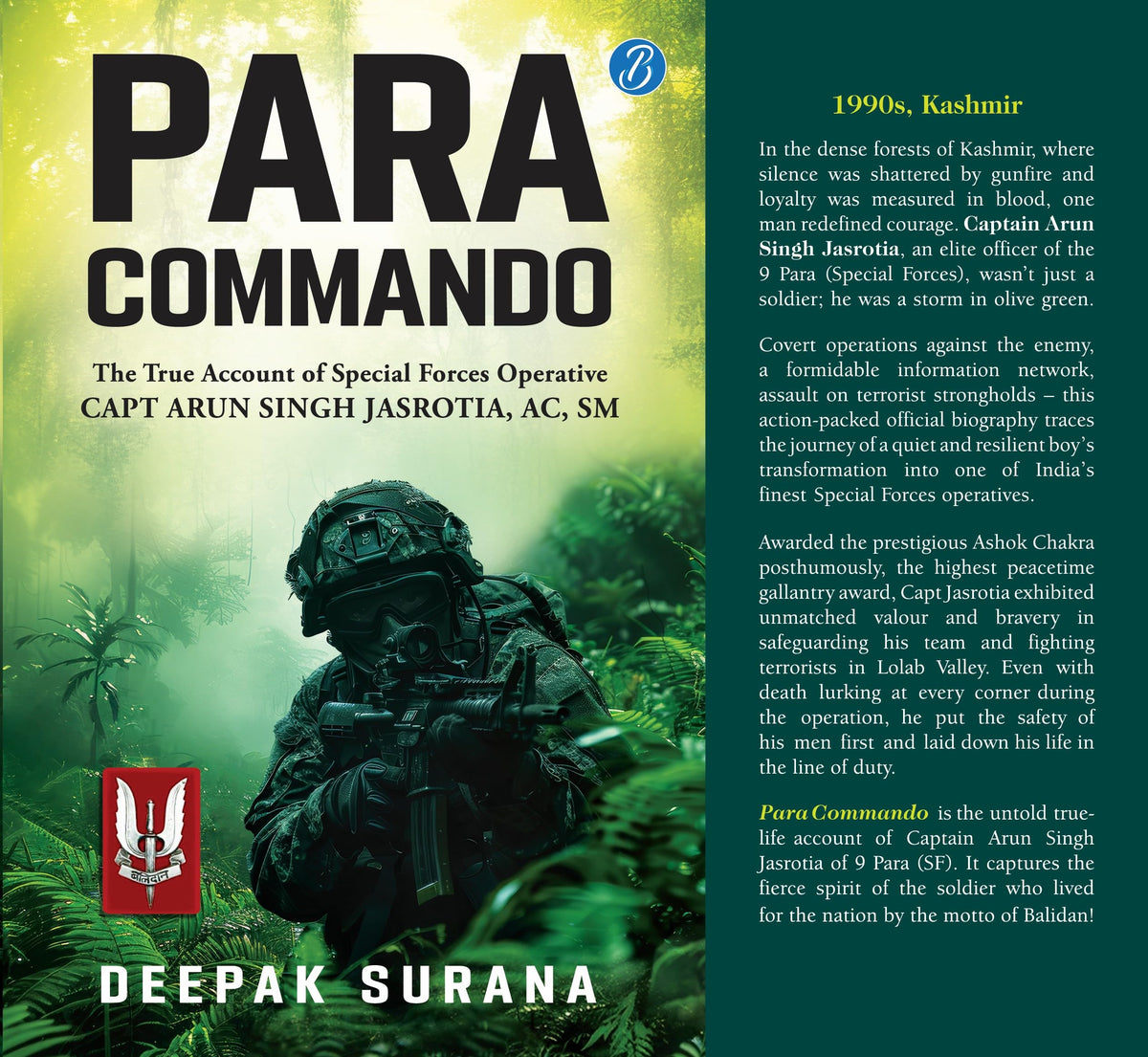 Para Commando: The true account of a Special Forces Operative, Capt Arun Singh Jasrotia ? Real-Life Story of a Brave Para Special Forces Officer