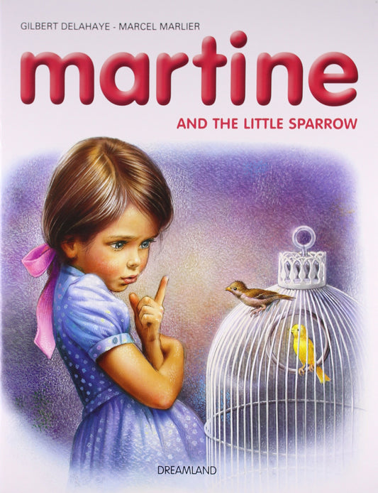 16. Martine And Her Friend,The Baby Sparrow  book cover