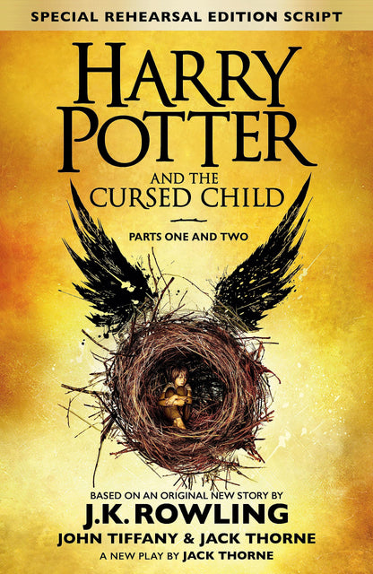 HARRY POTTER AND THE CURSED CHILD - PARTS I & II (SPECIAL REHEARSAL EDITION)