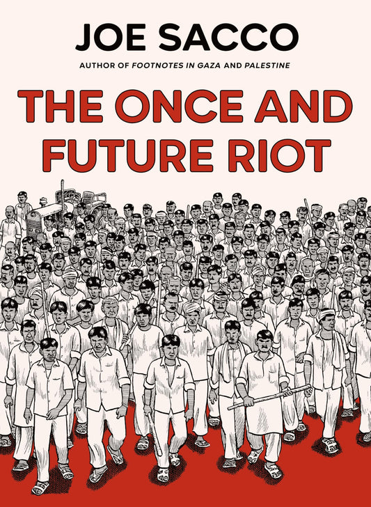 The Once and Future Riot