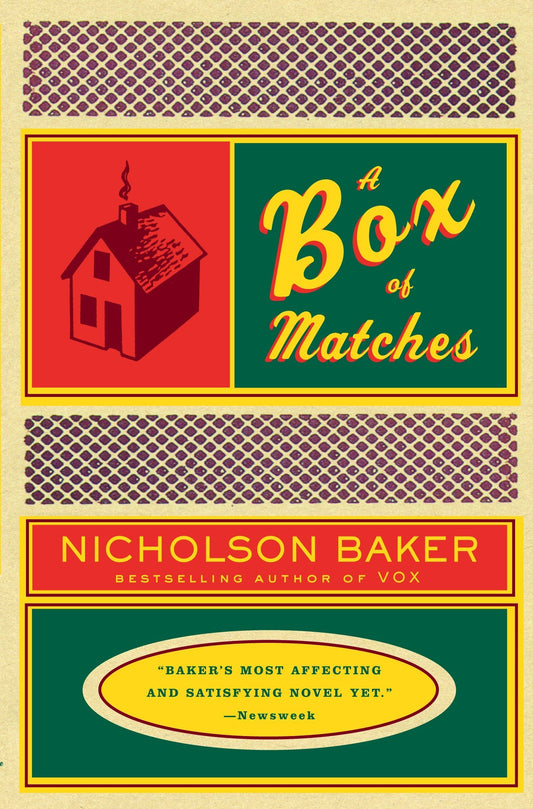 A Box of Matches (Vintage Contemporaries) by Nicholson Baker book cover