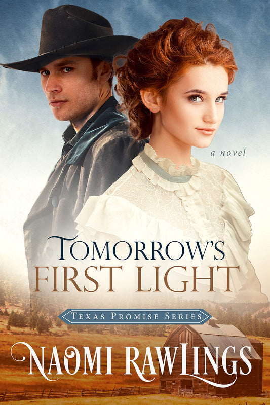Tomorrow's First Light (Texas Promise Book 1) 