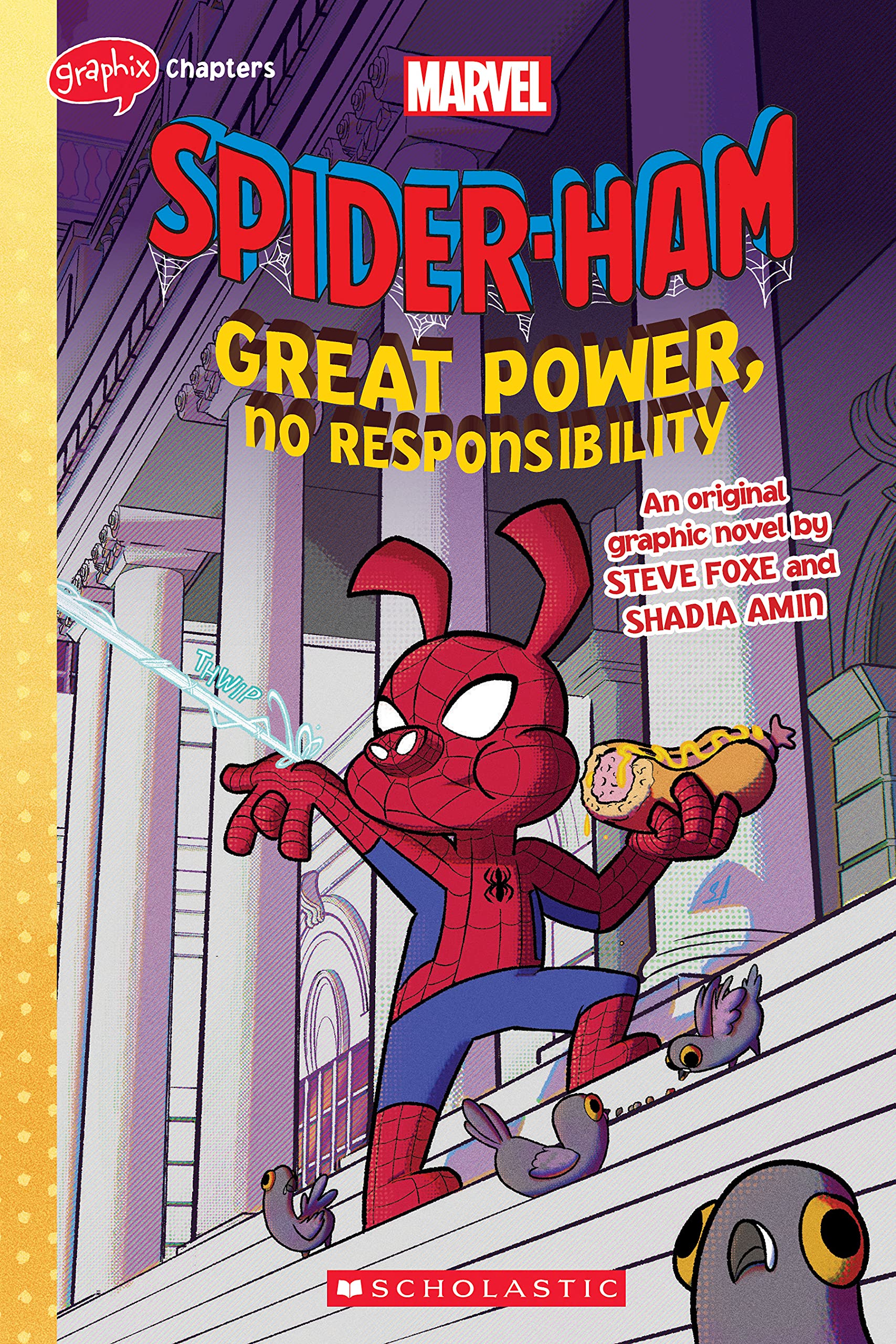 Great Power, No Responsibility (Spider-Ham Original Graphic Novel) book cover