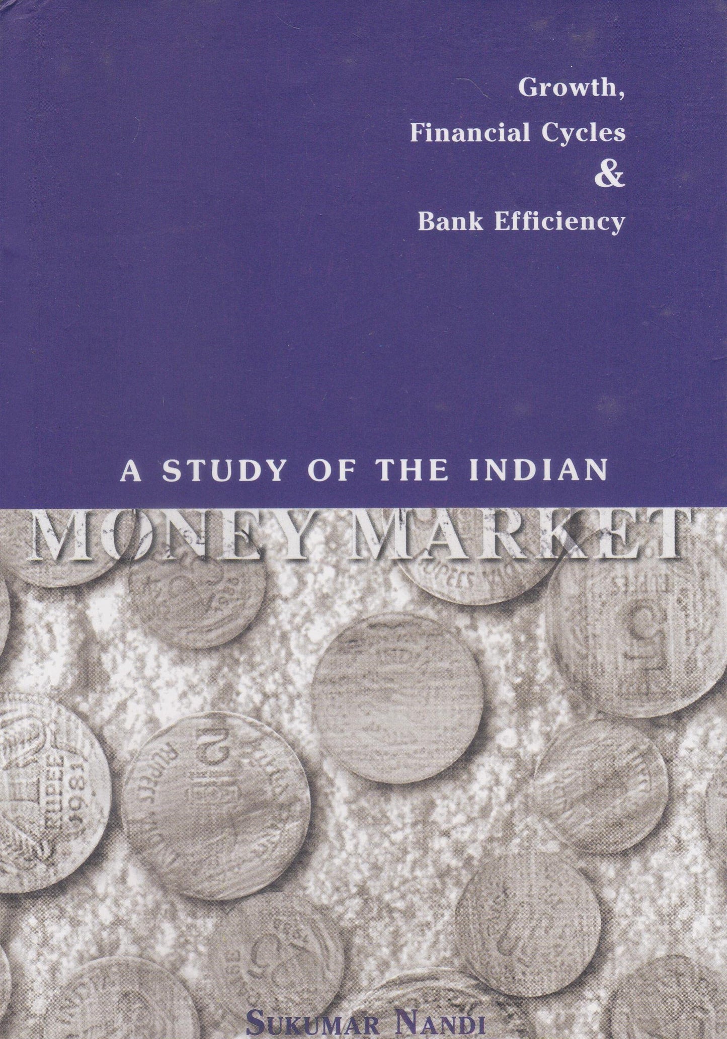 A Study of The Indian Money Market book cover