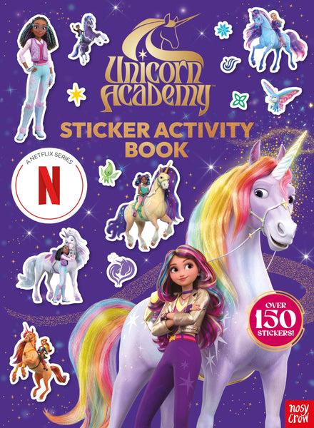 Unicorn Academy: Sticker Activity Book: With over 100 magical stickers (Unicorn Academy: TV tie-in titles)