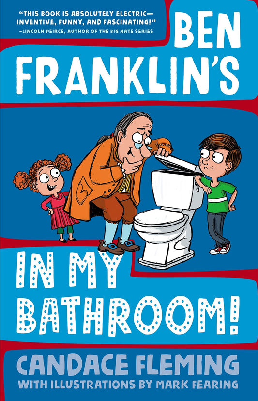 Ben Franklins in My Bathroom! (History Pals) book cover