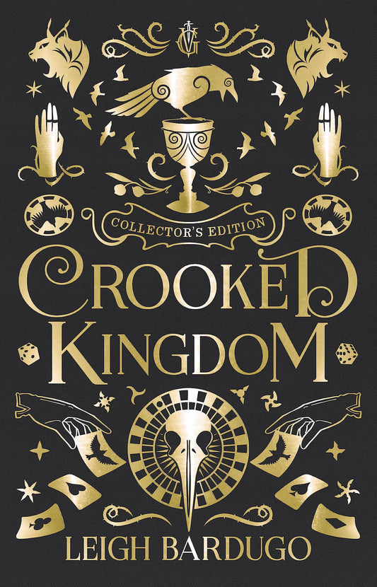 Six Of Crows: Crooked Kingdom(CollectorS Edition) book cover