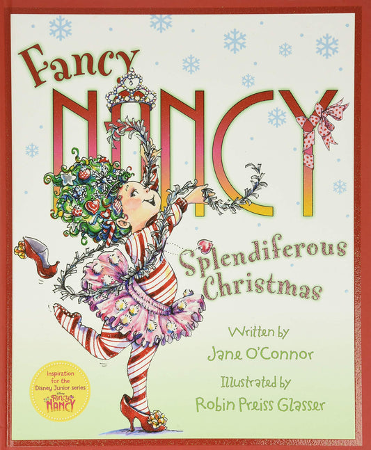 Fancy Nancy: Splendiferous Christmas book cover