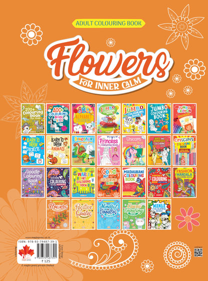 Adult Colouring Book - Flowers for Inner Calm - Colouring Activity Books for Adults - Creative Colouring Book to Reduce Stress