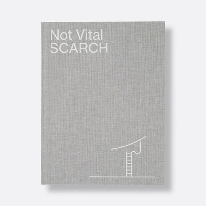 Not Vital: Scarch