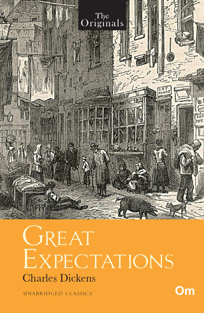 The Originals: Great Expectations - Unabridged Classics by Charles Dickens Novel |Timeless Literature | Classic Novel | Book Lovers | Literature Enthusiasts