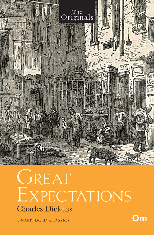 The Originals: Great Expectations - Unabridged Classics by Charles Dickens Novel |Timeless Literature | Classic Novel | Book Lovers | Literature Enthusiasts