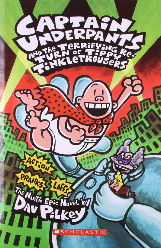 Captain Underpants and the Terrifying Re - Turn of Tippy Tinkletrousers by Dave Pilkey (Author) book cover