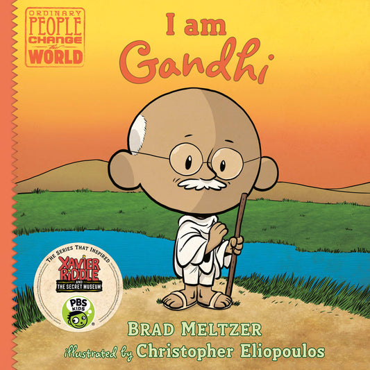 I am Gandhi (Ordinary People Change the World) by Brad Meltzer (Author) book cover