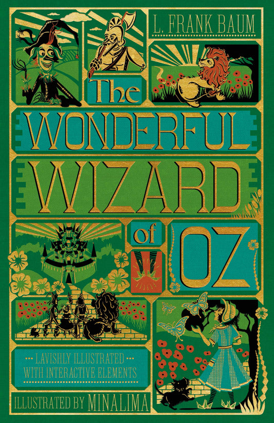 WONDERFUL WIZARD OF OZ INTERACTIVE, THE âILLUSTRATED WITH IN: (Illustrated with Interactive Elements) (Minalima Classics)
