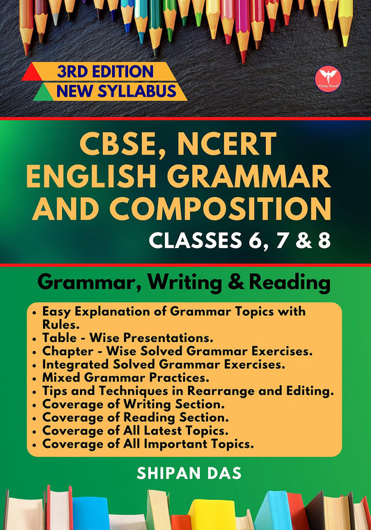 CBSE, NCERT English Grammar and Composition - Class 6, 7 & 8. (Class VI, VII & VIII) 