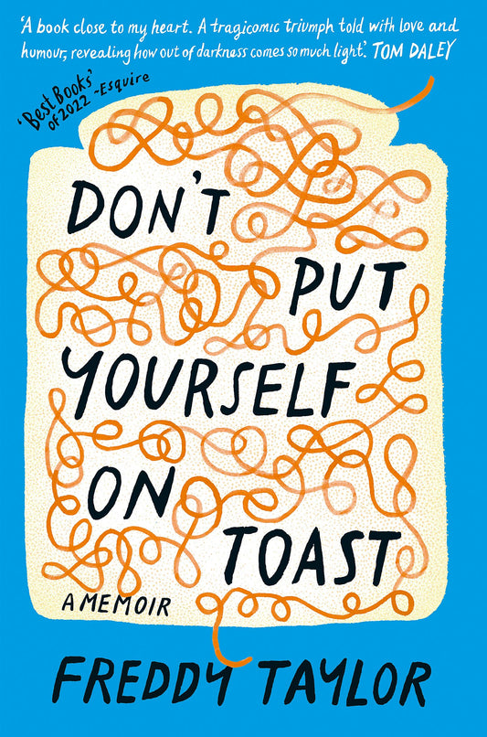DONT PUT YOURSELF ON TOAST book cover