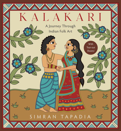 Kalakari: A Journey Through Indian Folk Art (Mindful Adult Colouring Book)