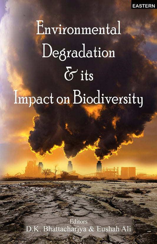 Environmental Degradation & its Impact on Biodiversity book cover