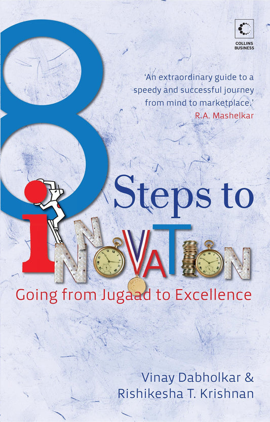 8 Steps To Innovation: Going From Jugaad To Excellence by Rishikesha T.Krishnan (Author) book cover