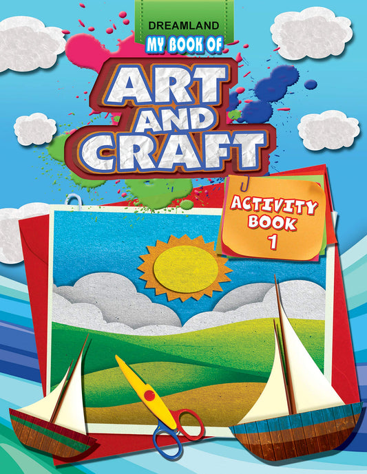 Art & Craft Activity Book 1 for Children- Drawing  Colouring and Craft Activity Age 4-10 years by Dreamland Publications (Author) book cover