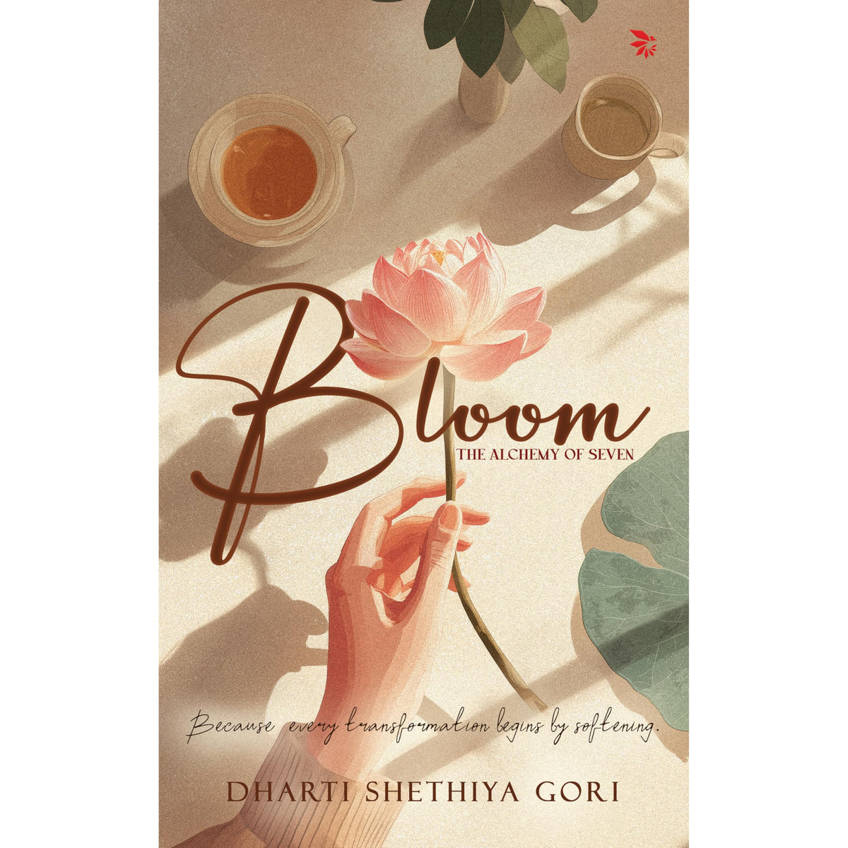 Bloom-The Alchemy of Seven| Contemporary Fiction| Poetry