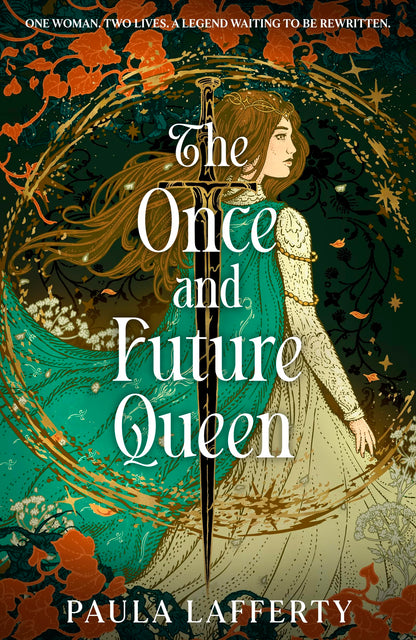 The Once and Future Queen: Arthurian legend meets time travel in this sweeping romantic fantasy (The Lives of Guinevere)