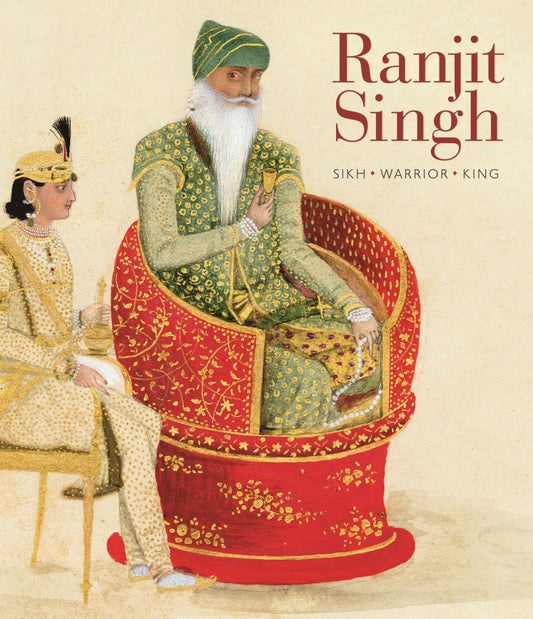 Ranjit Singh: Sikh: Sikh, Warrior, King