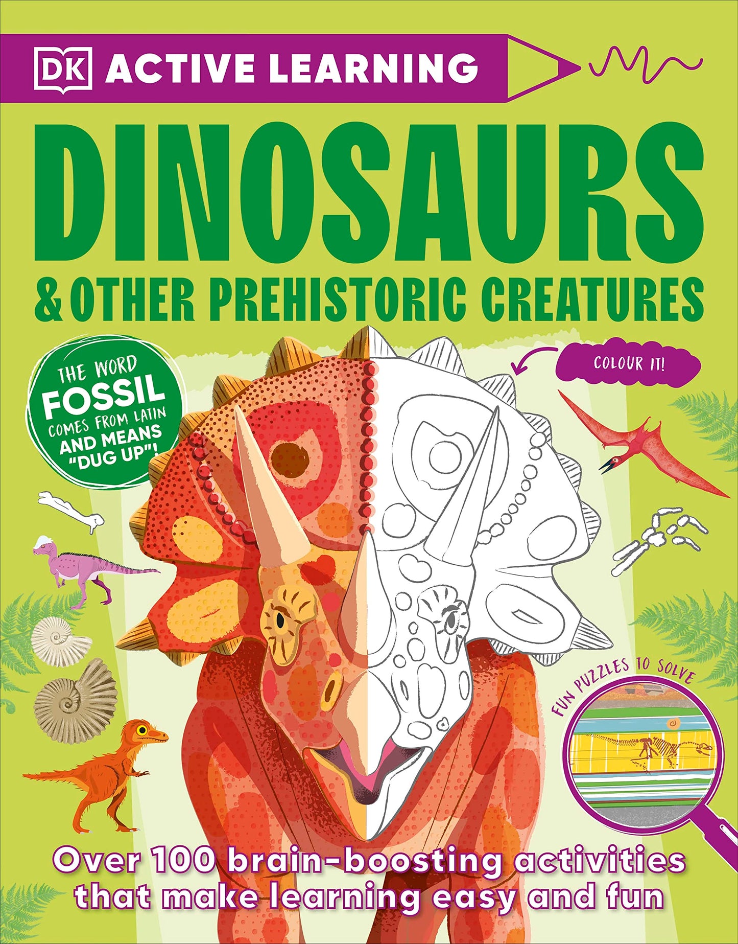 Active Learning Dinosaurs and Other Prehistoric Creatures book cover