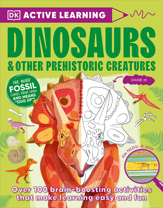 Active Learning Dinosaurs and Other Prehistoric Creatures book cover