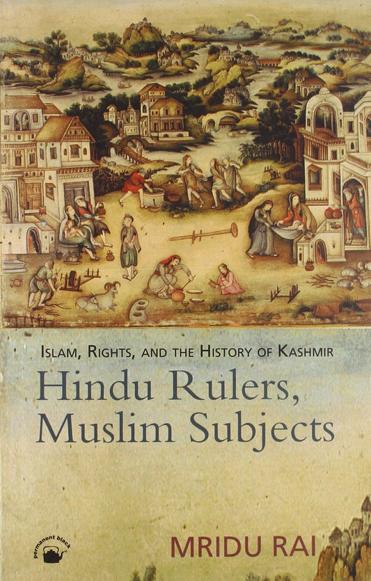 HINDU RULERS  MUSLIM SUBJECTS (PB) by Mridu Rai (Author) book cover