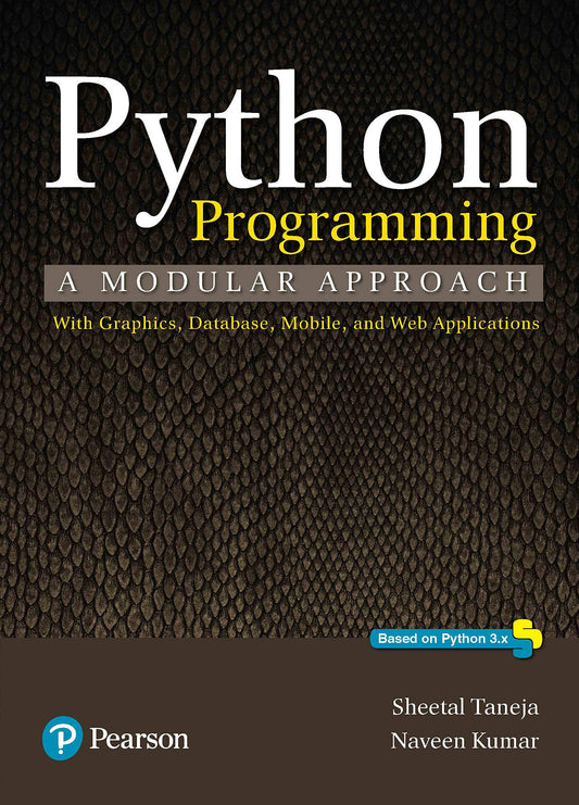 Python Programming |A modular approach | First Edition | By Pearson by Taneja Sheetal (Author), Kumar Naveen (Author) book cover
