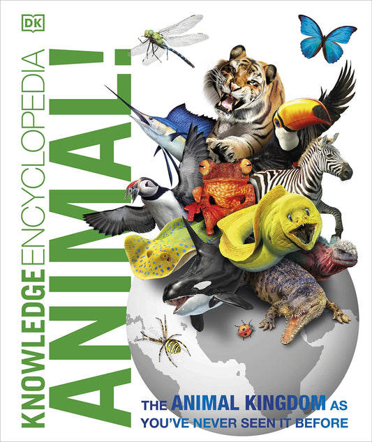 Knowledge Encyclopedia Animal!: The Animal Kingdom as you've Never Seen it Before (Knowledge Encyclopedias) by DK (Author), John Woodward (Author) book cover