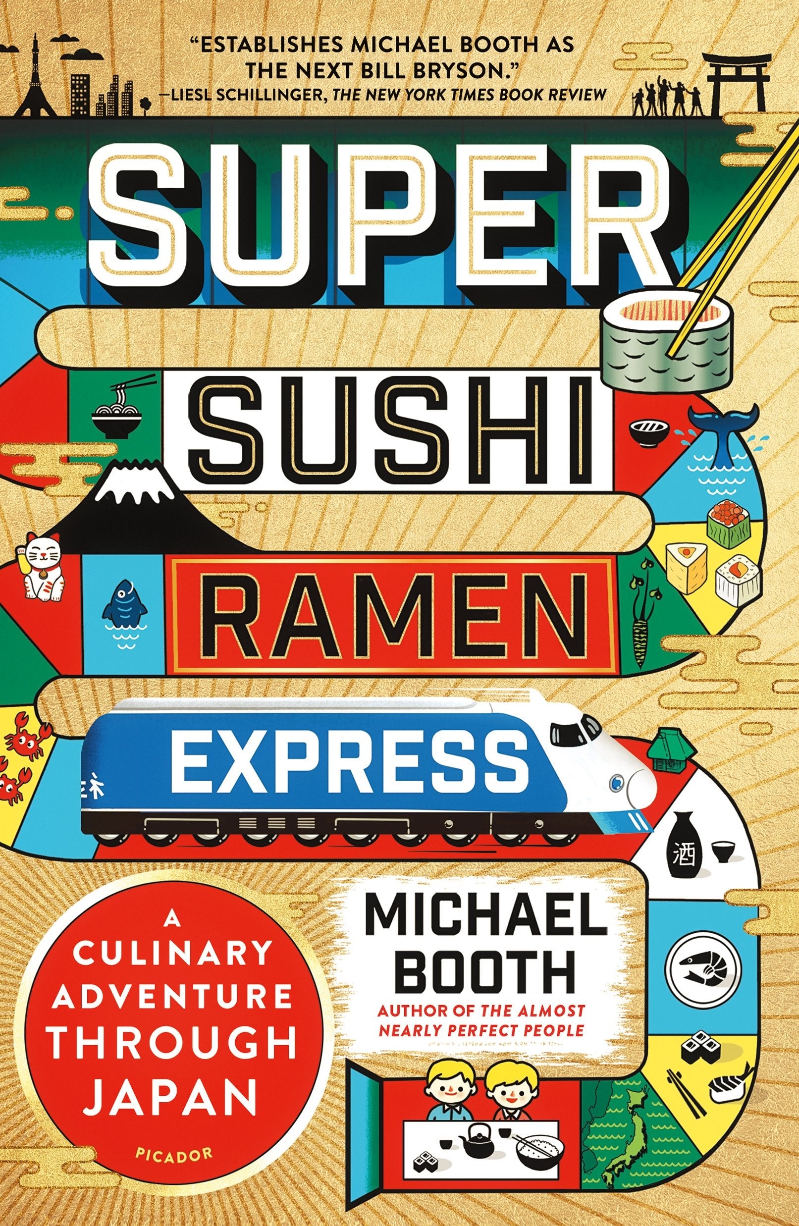 Super Sushi Ramen Express: A Culinary Adventure Through Japan book cover