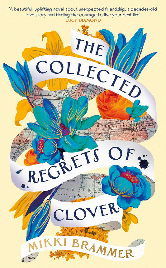 The Collected Regrets of Clover book cover