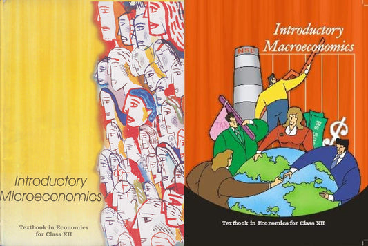 NCERT COMBO INTRODUCTORY MICRO & MACRO ECONOMICS- TEXTBOOK OF CLASS -12-12103-12105 2025-26 Edition