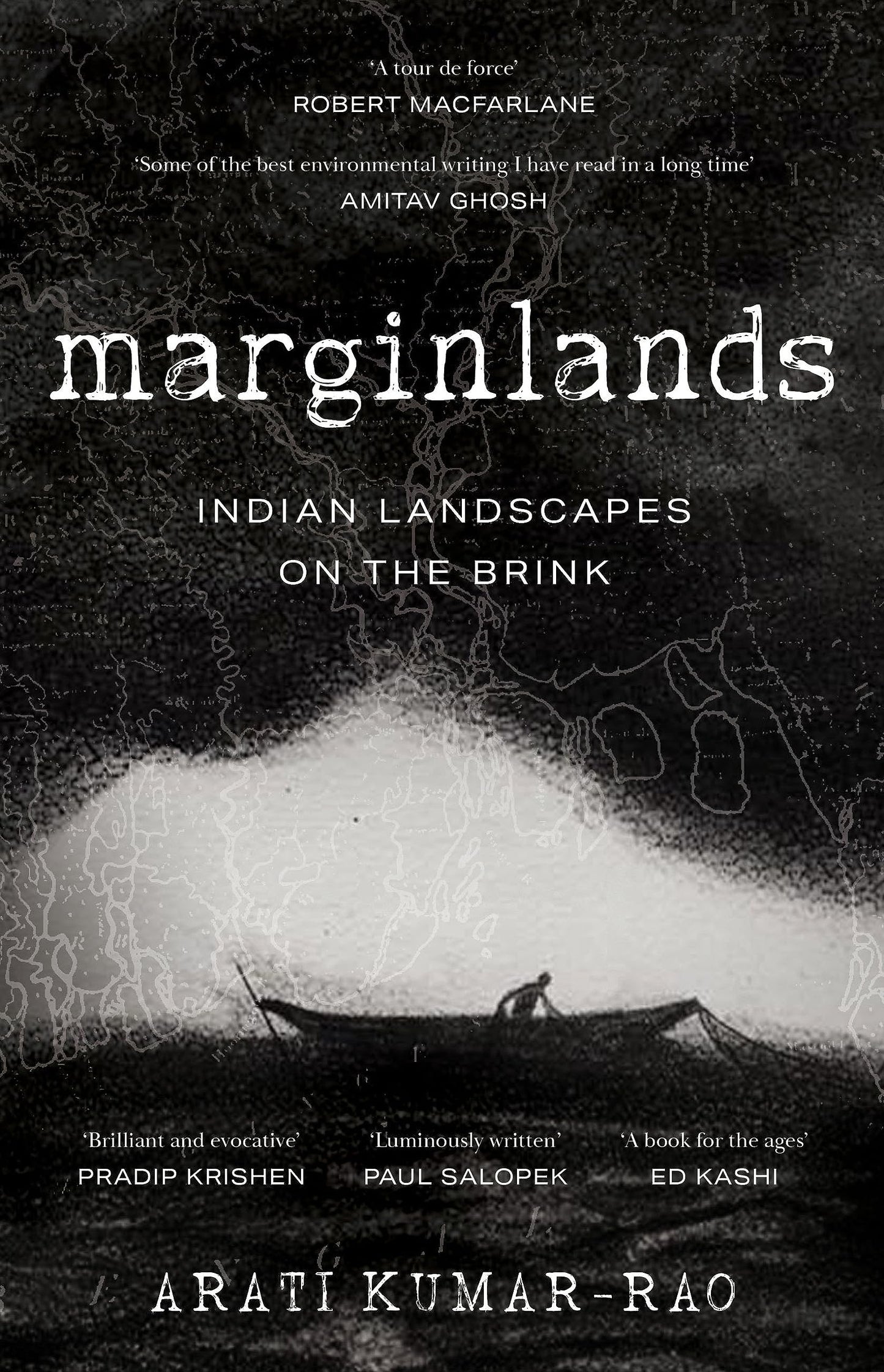 Marginlands: Indian Landscapes on the Brink – Shortlisted for the 2023 Tata Literature Live! First Book Award (Non-fiction)