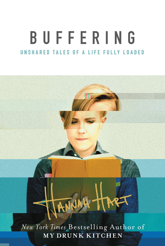 Buffering: Unshared Tales of a Life Fully Loaded book cover