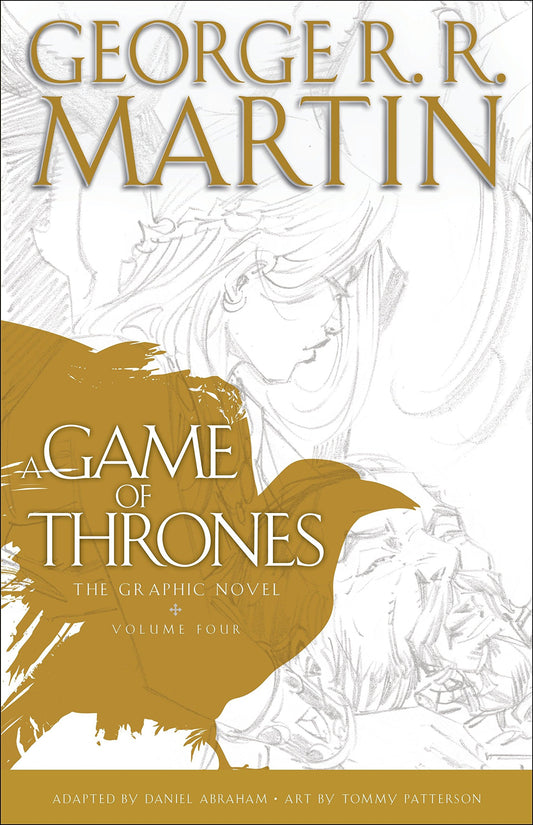A Game of Thrones: The Graphic Novel: Volume Four: 4 by George R. R. Martin book cover