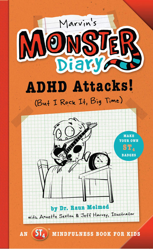 Marvin's Monster Diary: ADHD Attacks! (But I Rock It  Big Time) by Raun Melmed Annette Sexton book cover