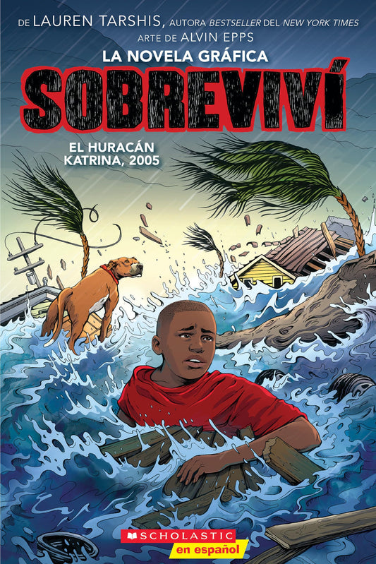Sobreviví 3/ I Survived 3: Sobreviví Al Huracán Katrina, 2005/ I Survived Hurricane Katrina, 2005: Sobreviví Al Huracán Katrina, 2005/ I Survived Hurricane Katrina, 2005: 6 