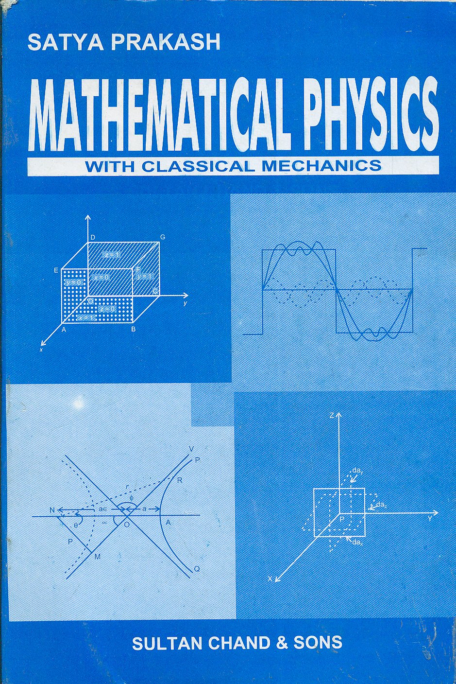 Mathematical Physics with Classical Mechanics by S. Prakash (Author) book cover