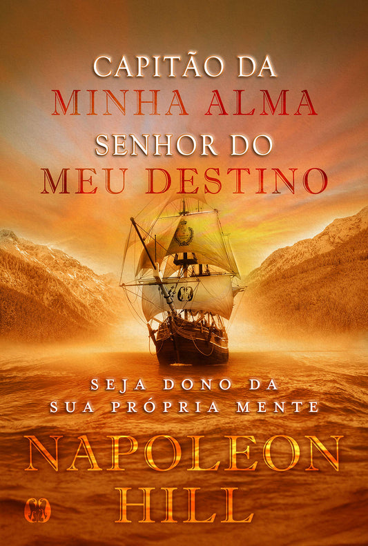 Capitão da Minha Alma, Senhor do meu Destino