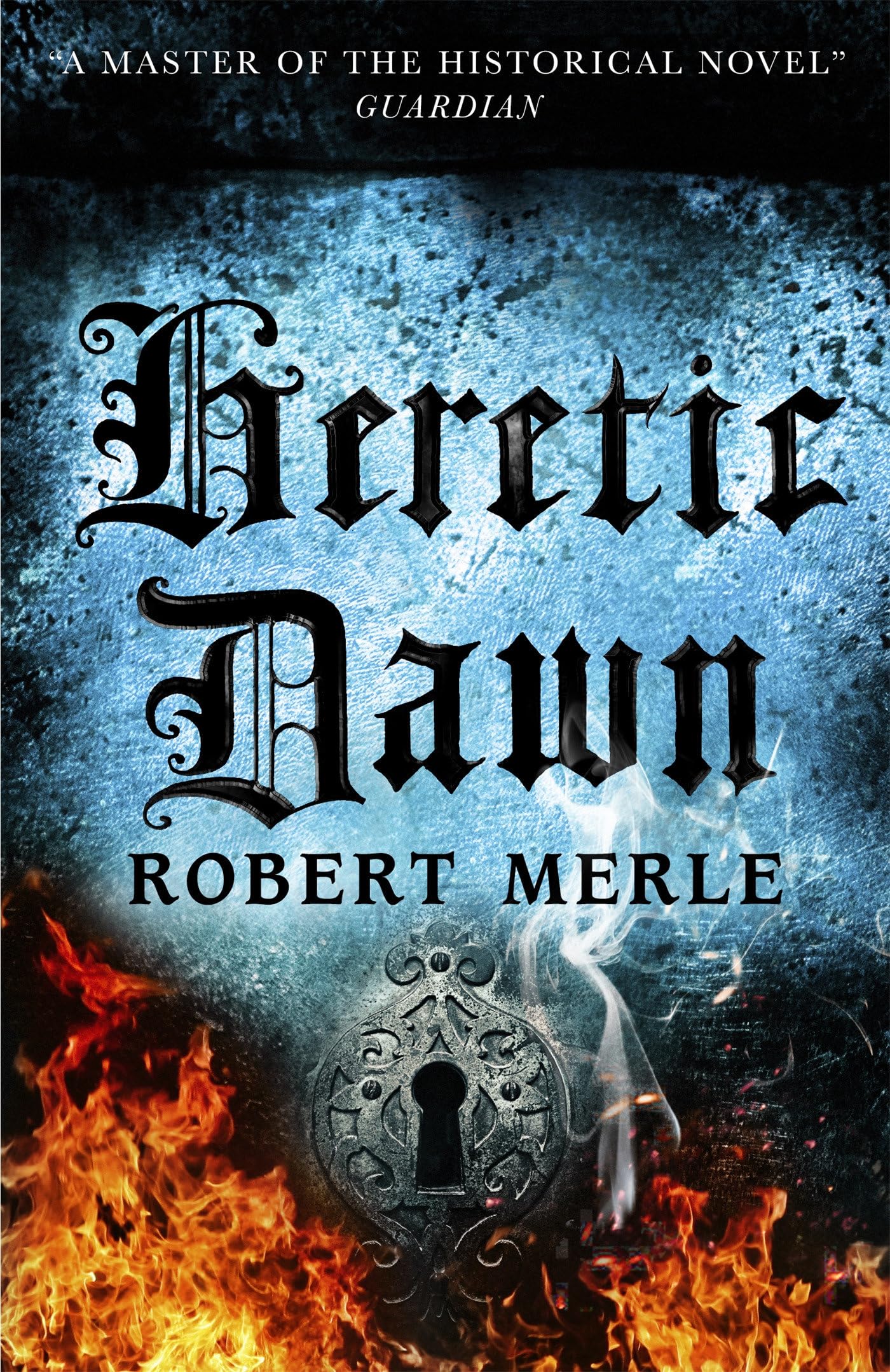 Fortunes of France 3: Heretic Dawn book cover