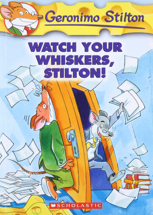 Watch Your Whiskers  Stilton: 17 (Geronimo Stilton) by Geronimo Stilton book cover