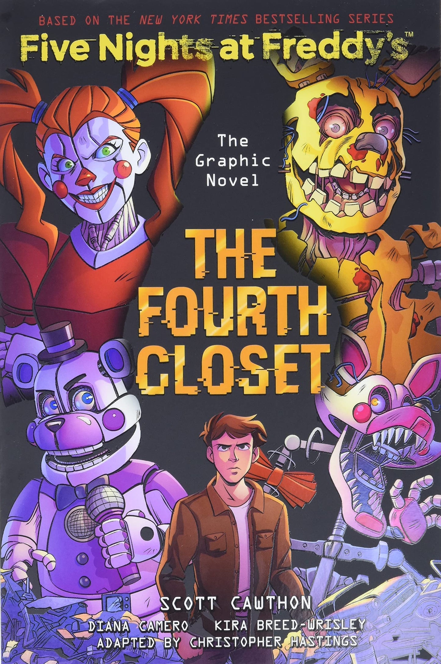 FIVE NIGHTS AT FREDDYS GRAPHIC NOVEL #3: The Fourth Closet book cover
