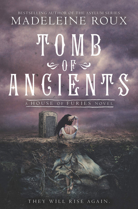 Tomb of Ancients (House of Furies, Bk. 3) book cover