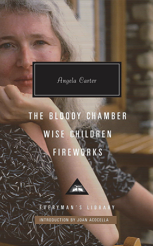The Bloody Chamber, Wise Children, Fireworks book cover