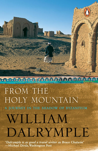 From the Holy Mountain: A Journey